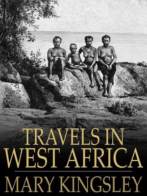 Travels in West Africa - ebook